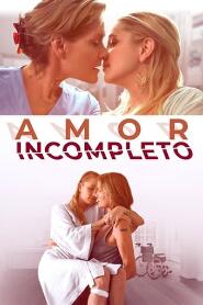 Assistir Amor Incompleto online