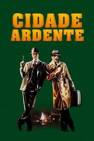 Assistir Cidade Ardente online