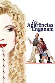 Assistir As Aparências Enganam online