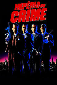 Assistir Império do Crime online