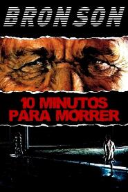 Assistir 10 Minutos Para Morrer online