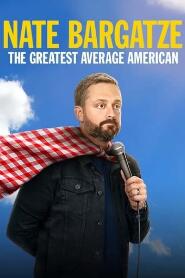 Assistir Nate Bargatze: The Greatest Average American online