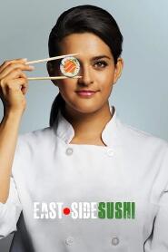 Assistir East Side Sushi online