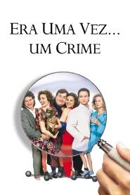 Assistir Era uma Vez um Crime online