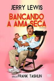 Assistir Bancando a Ama-Seca online