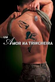 Assistir Um Amor na Trincheira online