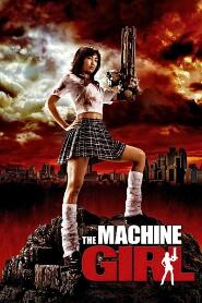 Assistir The Machine Girl online