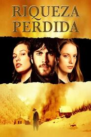 Assistir Riqueza Perdida online