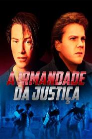 Assistir A Irmandade da Justiça online