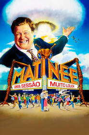 Assistir Matinee: Uma Sessão Muito Louca online