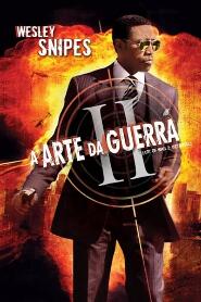 Assistir A Arte da Guerra II online