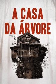 Assistir A Casa da Árvore online