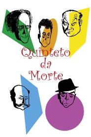 Assistir O Quinteto da Morte online