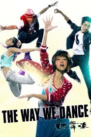 Assistir The Way We Dance online