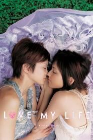 Assistir Love My Life online