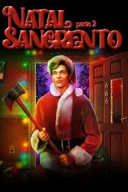 Assistir Natal Sangrento 2: Retorno Macabro online