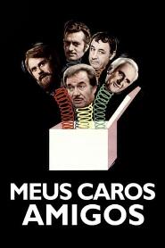 Assistir Meus Caros Amigos online