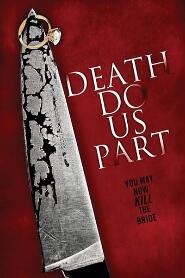 Assistir Death Do Us Part online