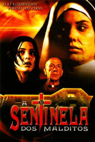 Assistir A Sentinela dos Malditos online