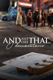 Assistir And Just Like That... O Documentário online