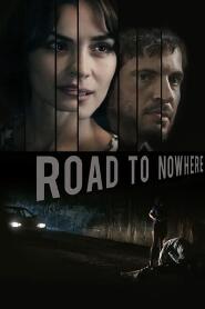 Assistir Road to Nowhere - Sem Destino online