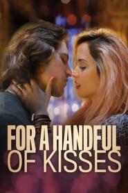 Assistir For a Handful of Kisses online