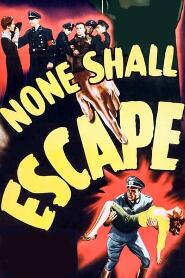 Assistir None Shall Escape online