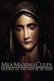 Assistir Mea Maxima Culpa: Silence in the House of God online