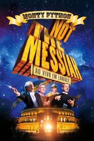 Assistir Monty Python: Not the Messiah - Ao Vivo em Londres online