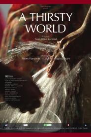 Assistir A Thirsty World online