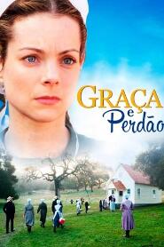 Assistir Graça e Perdão online