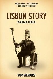 Assistir Lisbon Story - Viagem a Lisboa online