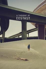 Assistir A Thought of Ecstasy online