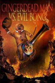 Assistir Gingerdead Man vs. Evil Bong online