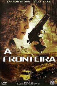 Assistir A Fronteira online