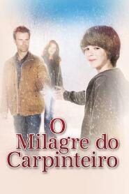 Assistir O Milagre do Carpinteiro online