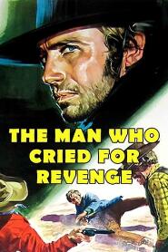 Assistir Man Who Cried for Revenge online