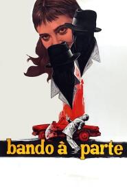 Assistir O Bando à Parte online