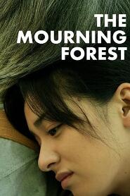 Assistir The Mourning Forest online