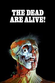 Assistir The Dead Are Alive online