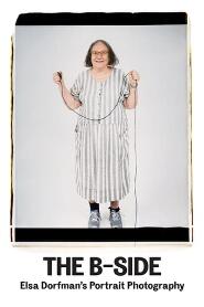 Assistir The B-Side: Elsa Dorfman's Portrait Photography online