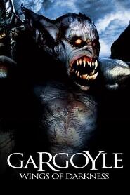 Assistir Gargoyle: Wings of Darkness online