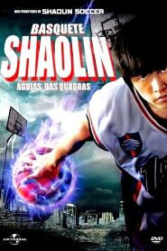 Assistir Basquete Shaolin: Águias das Quadras online