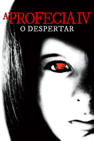 Assistir A Profecia IV - O Despertar online