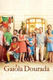 Assistir A Gaiola Dourada online