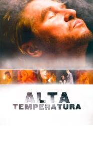 Assistir Alta Temperatura online