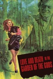 Assistir Love and Death in the Garden of the Gods online