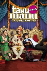 Assistir Tanu Weds Manu: Returns online