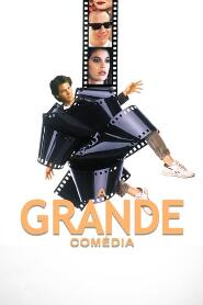 Assistir A Grande Comédia online