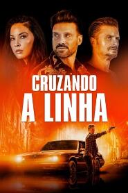 Assistir Cruzando a Linha online